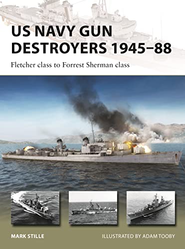 US Navy Gun Destroyers 1945–88 book cover