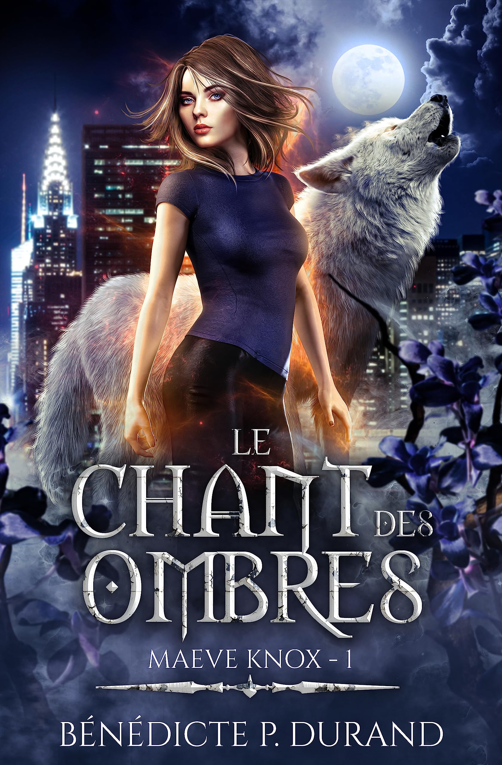 Le chant des Ombres : urban fantasy romance (Maeve Knox t.1)