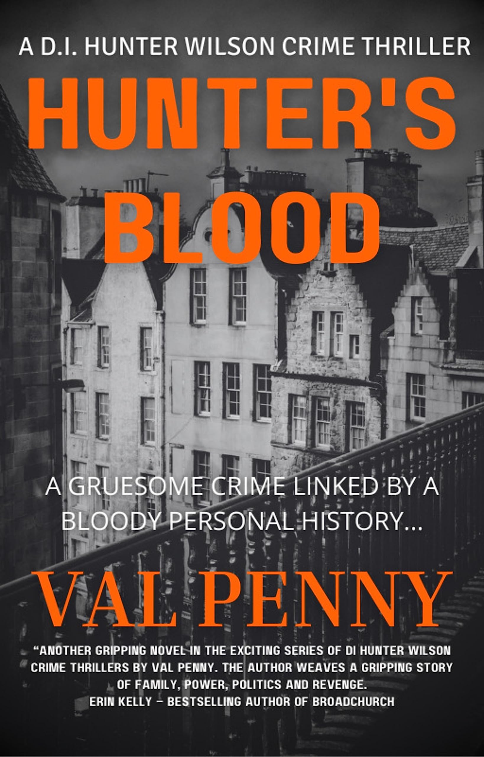 Hunter's Blood : A DI Hunter Wilson Book