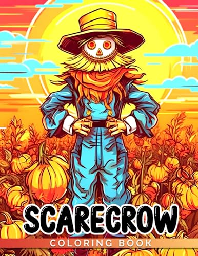 Scarecrow Coloring Book: Kawaii Creepy Coloring Pages For All Ages To