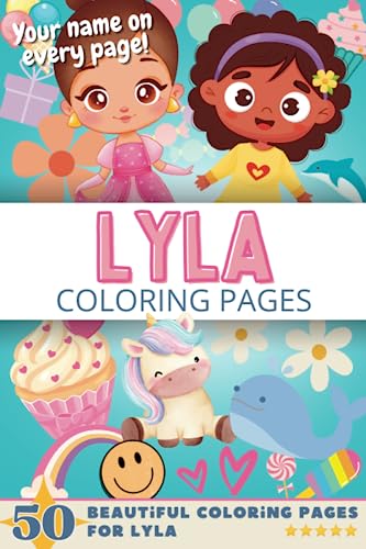 Lyla Coloring Pages: Wow-Effect! Your name on every page - Lyla