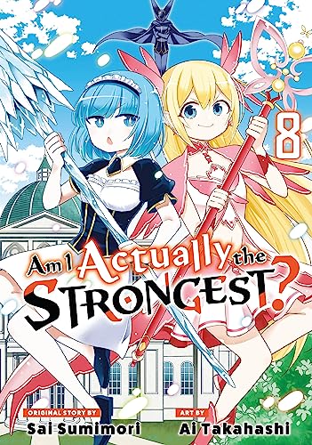 Am I Actually the Strongest? Vol. 8