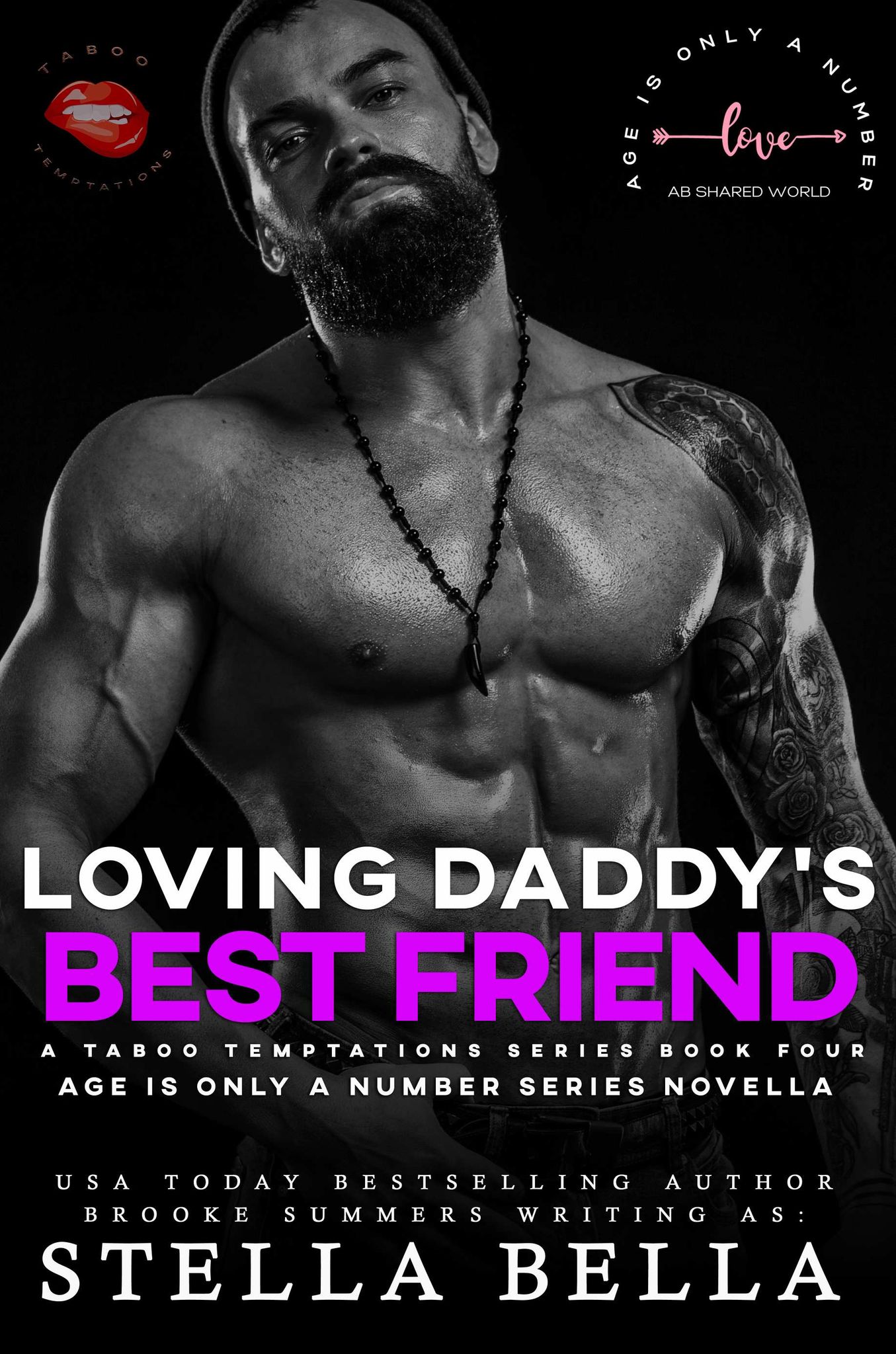 Loving Daddy's Best Friend by Stella Bella | Goodreads