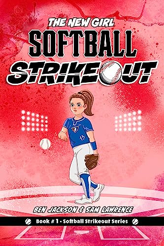 Softball Strikeout: The New Girl