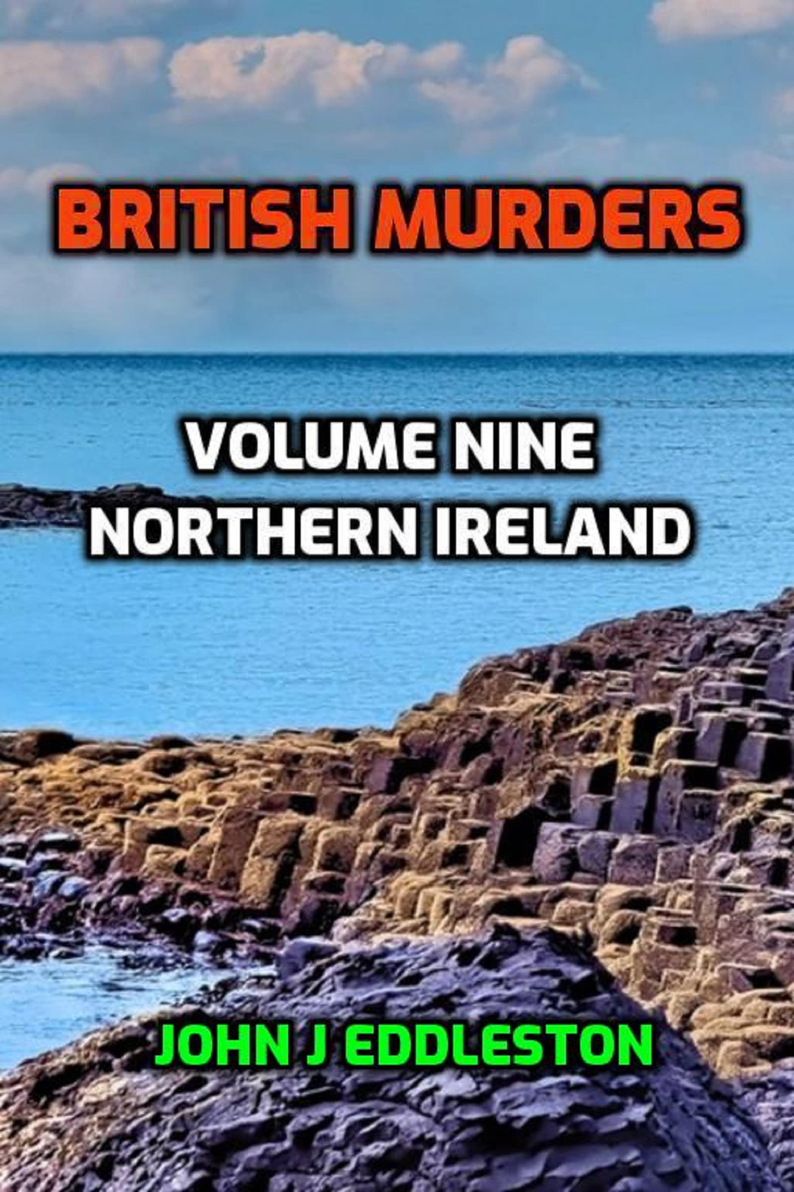 British Murders - Volume Nine: Northern Ireland
