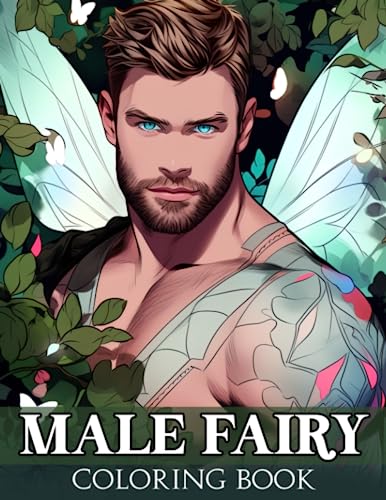 Male Fairy Coloring Book: Handsome Hot Hunks Coloring Pages of Magical ...