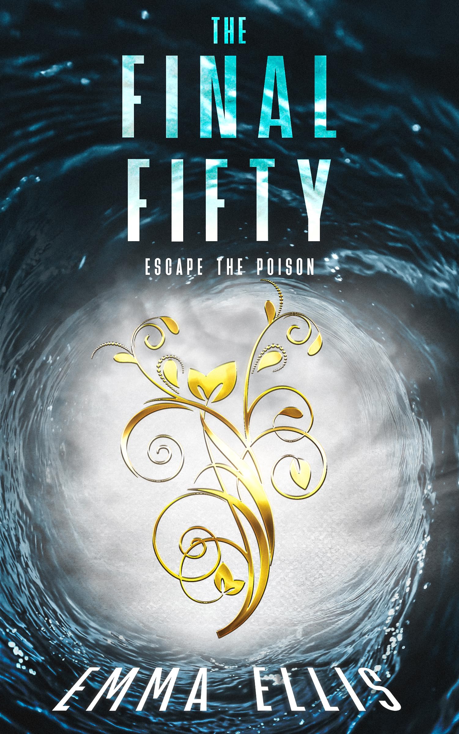 The Final Fifty: Escape the Poison