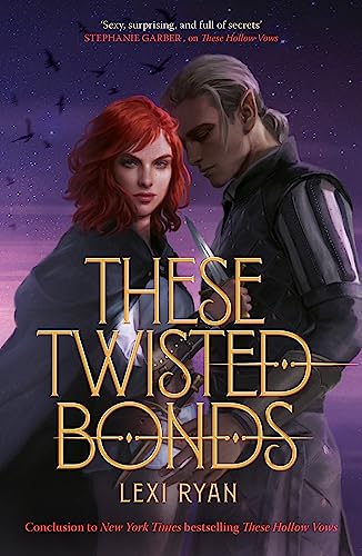 These Twisted Bonds (These Hollow Vows #2)