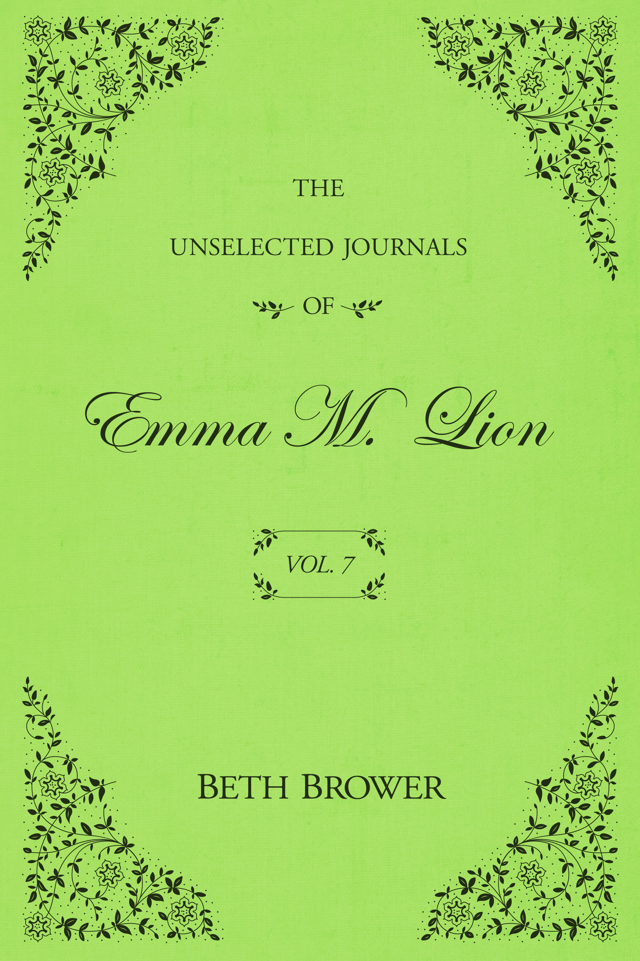 The Unselected Journals of Emma M. Lion book cover
