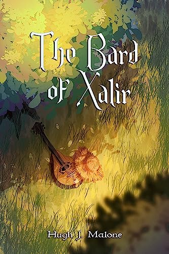 The Bard of Xalir