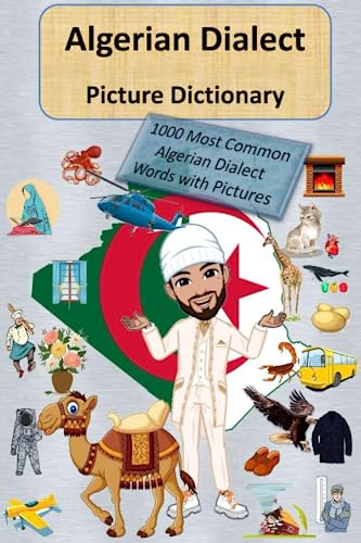Algerian Dialect Picture Dictionary 1000 Most Common Algerian Dialect