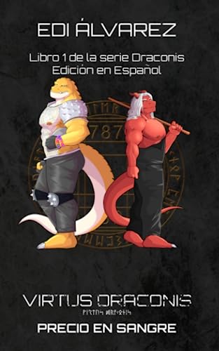 Virtus Draconis: Libro 1: Precio en Sangre (Draconis (Español))