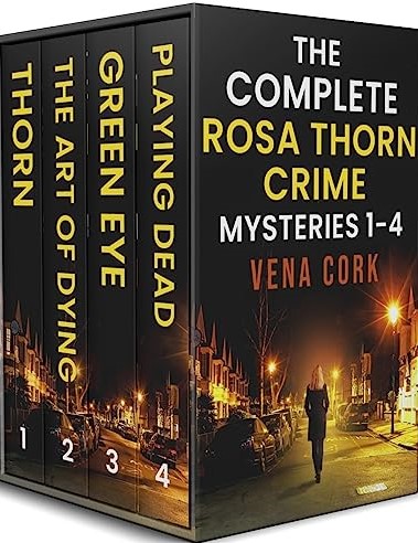 The Complete Rosa Thorn Crime Mysteries Books 1-4