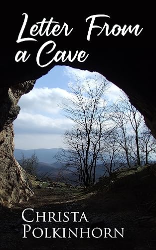 Letter from a Cave: The Mystery of a Letter found in a Cave in the Swiss Mountains Uncovers a Heartbreaking Love Story during World War II