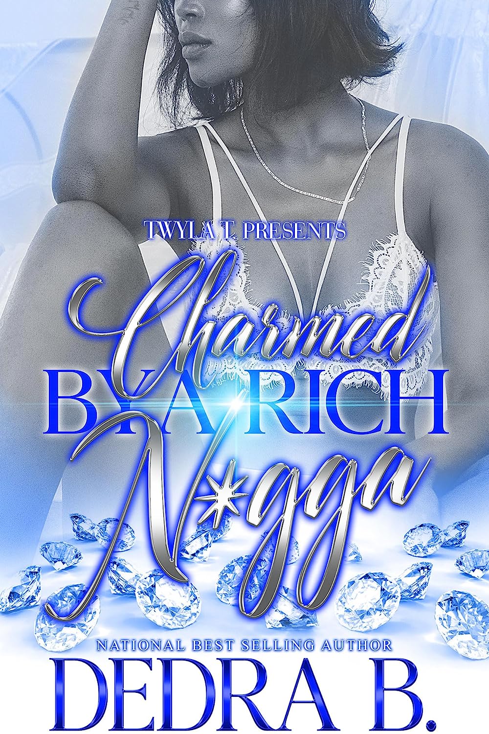 Charmed by a Rich N*gga book cover
