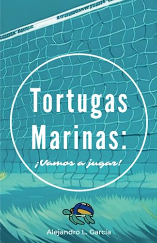 Tortugas Marinas: ¡Vamos a jugar!