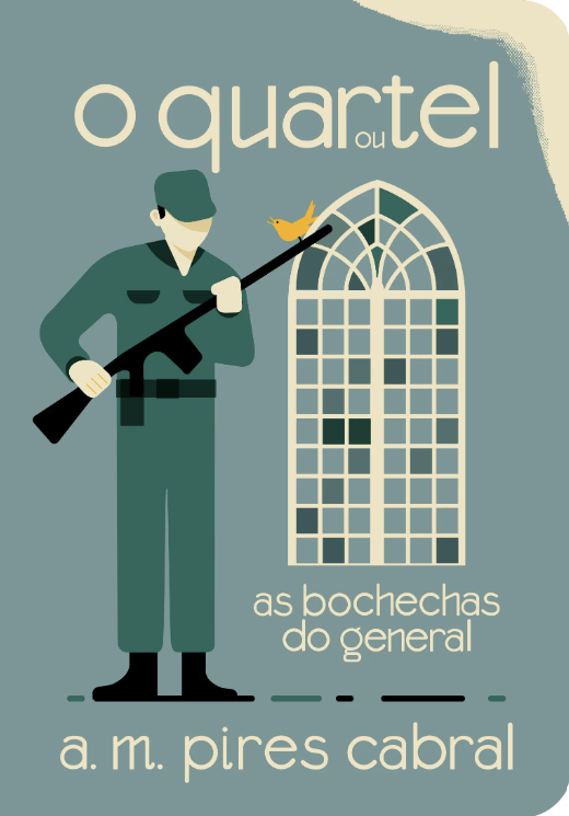 O Quartel ou As Bochechas do General