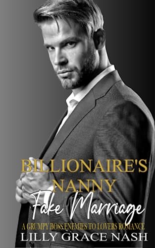 Billionaire's Nanny Fake Marriage