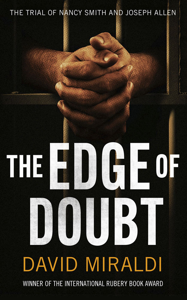 The Edge of Doubt: The Trial of Nancy Smith and Joseph Allen