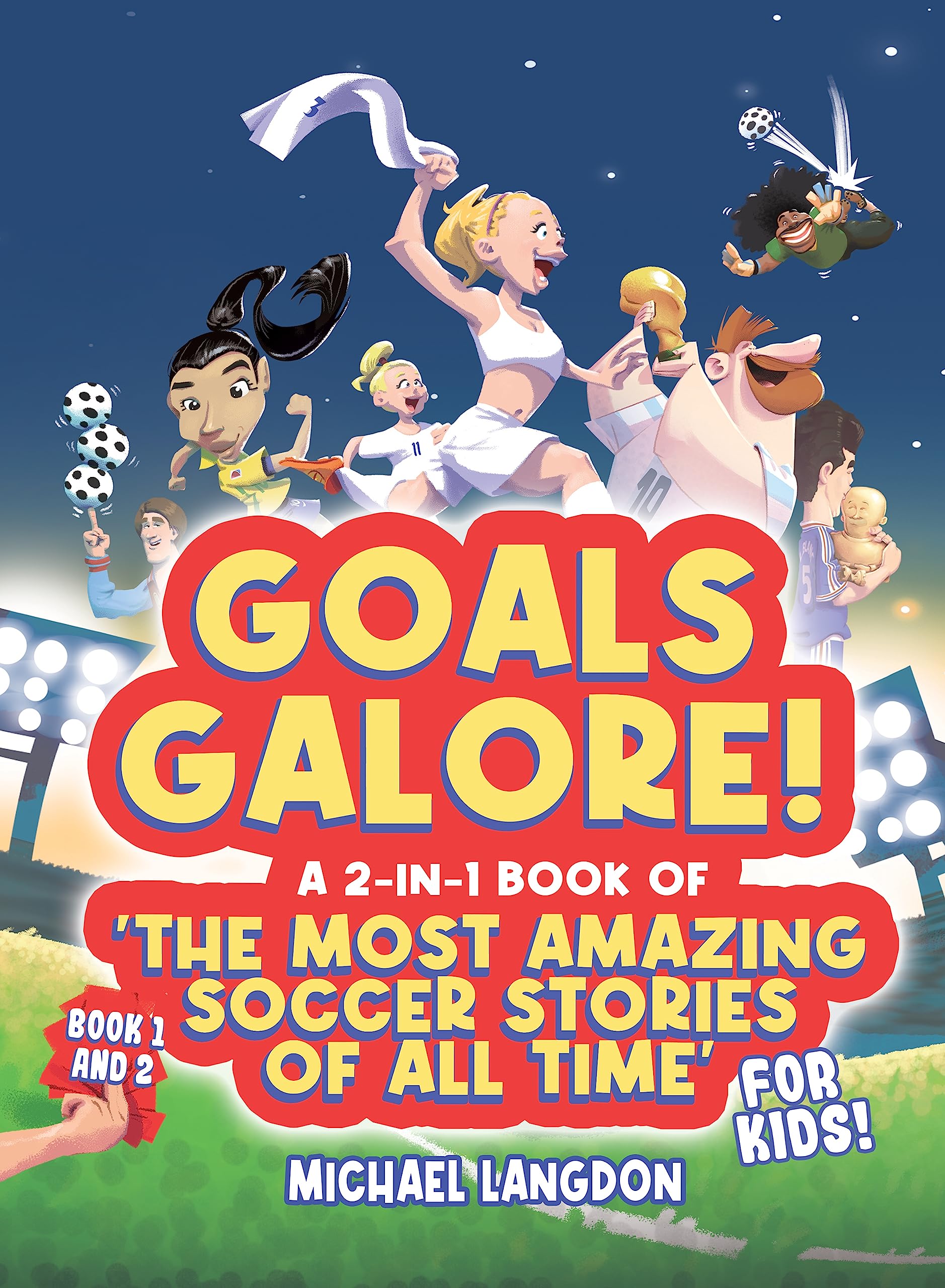 Goals Galore! The Ultimate 2in1 Book Bundle of 'The Most Amazing