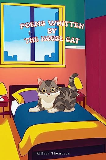 Poems Written by the House Cat