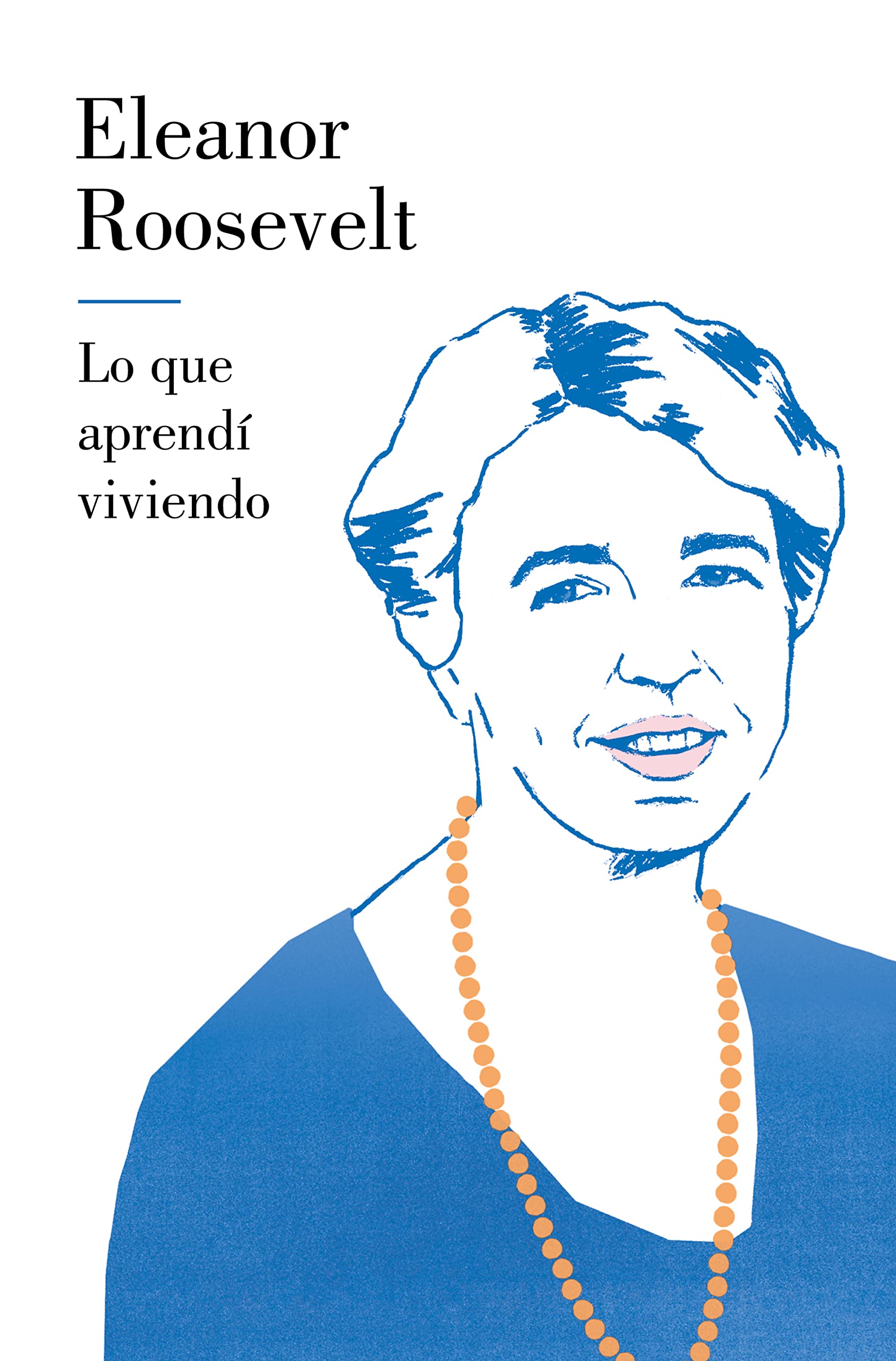 Lo que aprendí viviendo