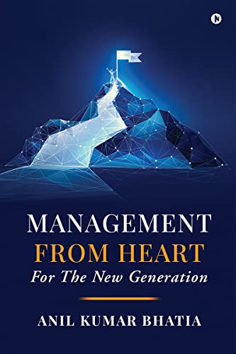 Management from Heart - For the New Generation