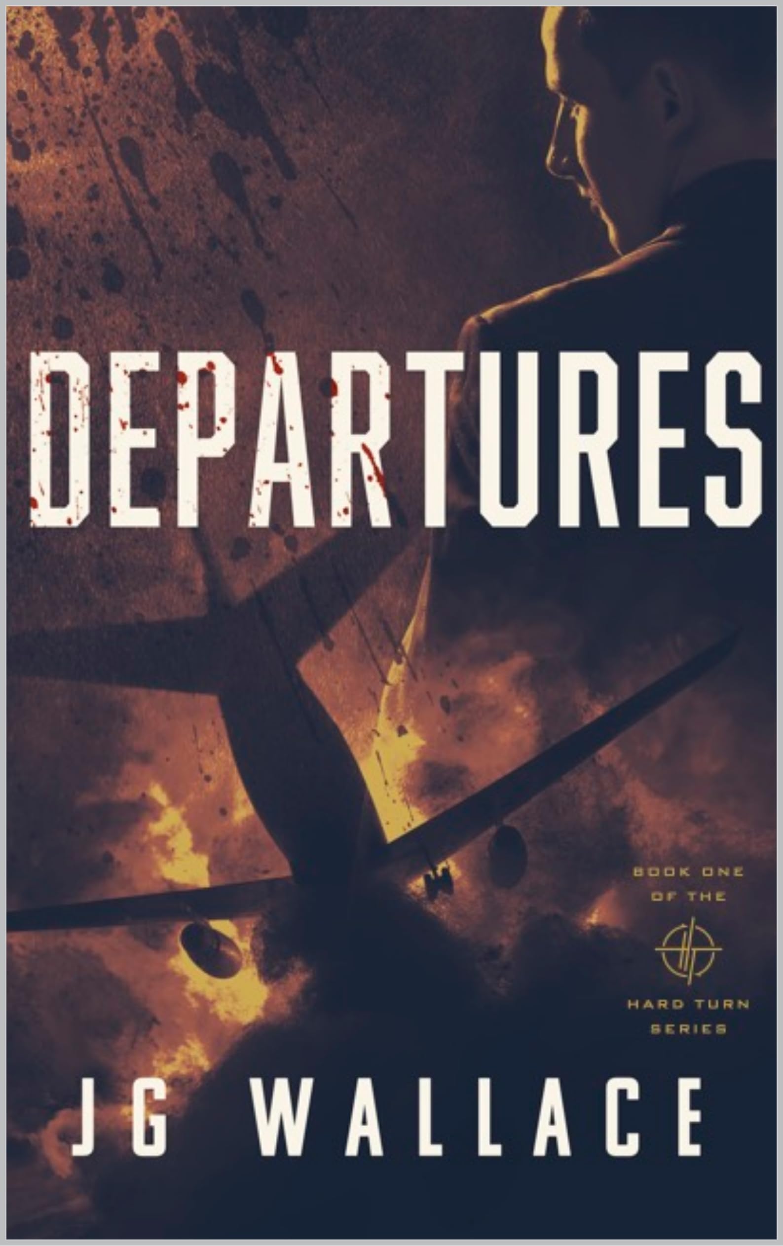 Departures: Book One in the Hard Turn Series