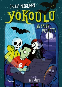Yökoulu ja paha pulpetti book cover