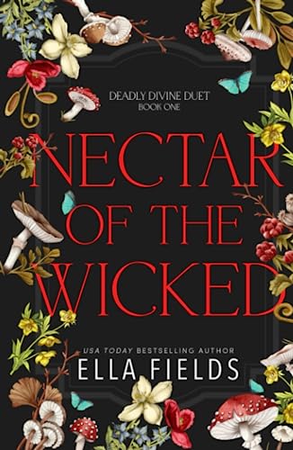 Nectar of the Wicked (Deadly Divine, #1)