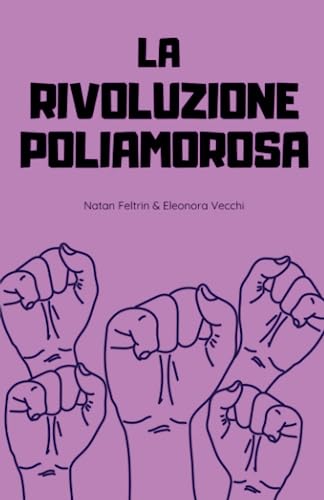La rivoluzione poliamorosa