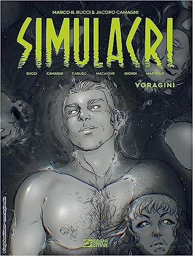 Simulacri 3: Voragini