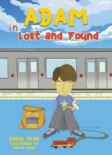 ADAM IN LOST AND FOUND by Zanib Mian | Goodreads