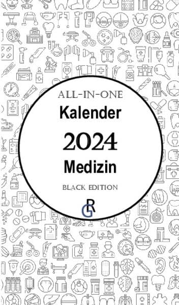 All-In-One Kalender Medizin: Black Edition Geschenkidee für Mediziner 
