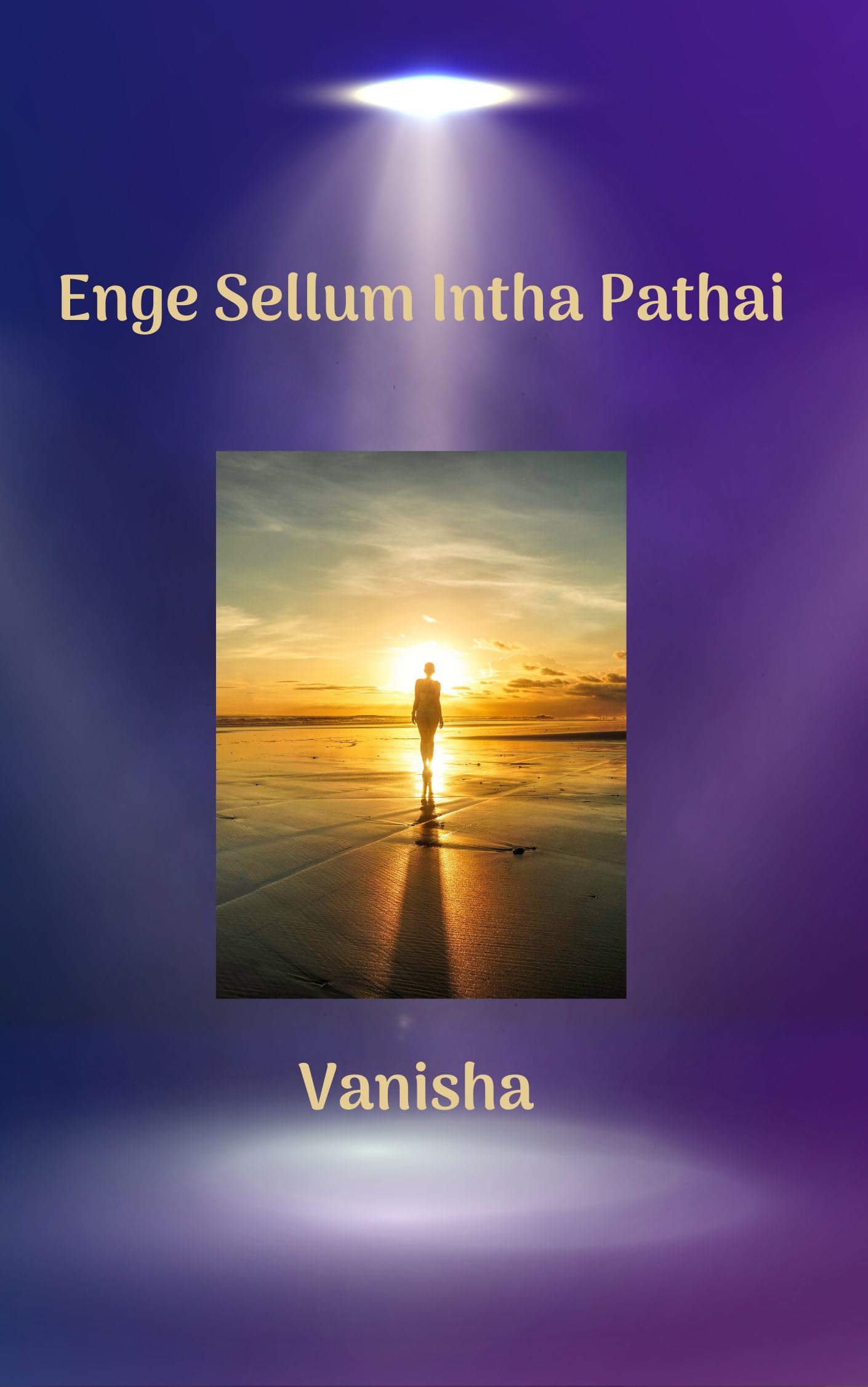 Enge Sellum Intha Pathai