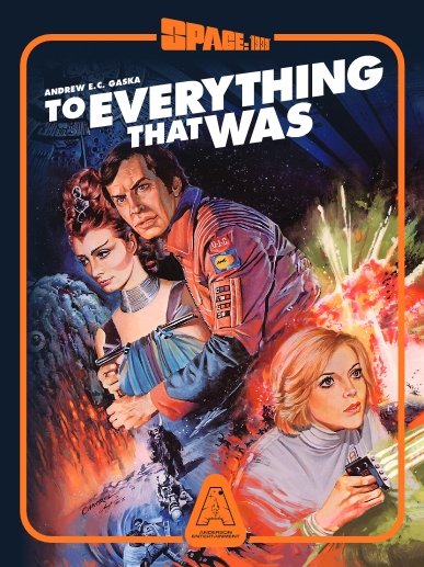 Space: 1999 - To Everything That Was