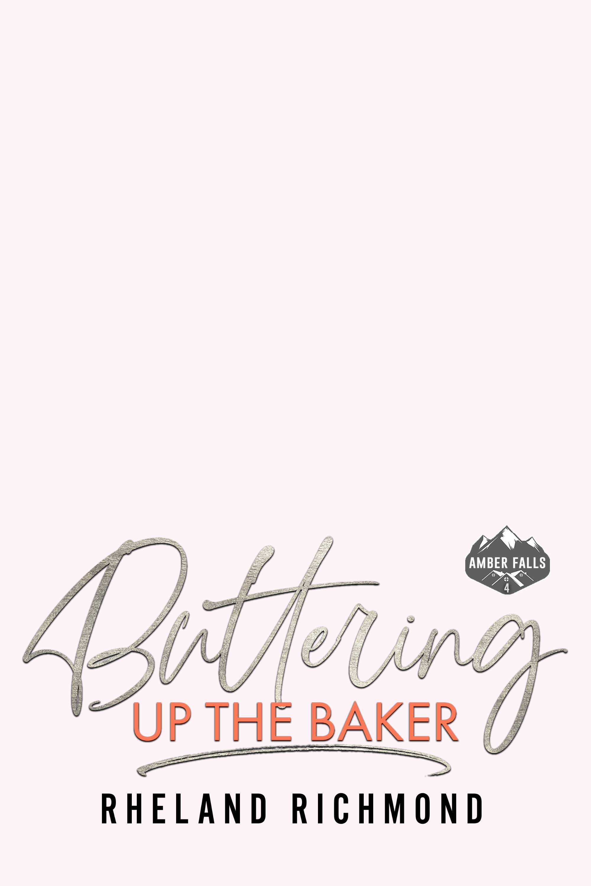 Buttering Up The Baker book cover
