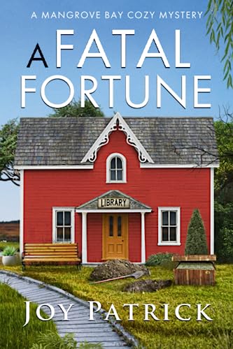 A Fatal Fortune