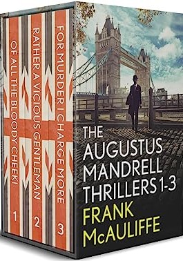 The Augustus Mandrell Thrillers Books 1–3
