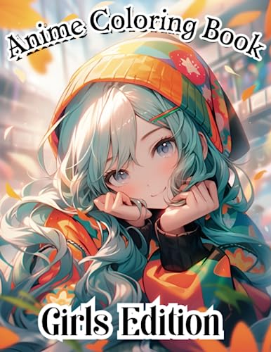 Anime Coloring Book: Girls Edition by Vibrant Books | Goodreads