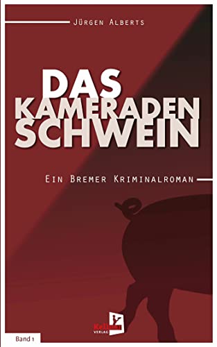 Das Kameradenschwein book cover