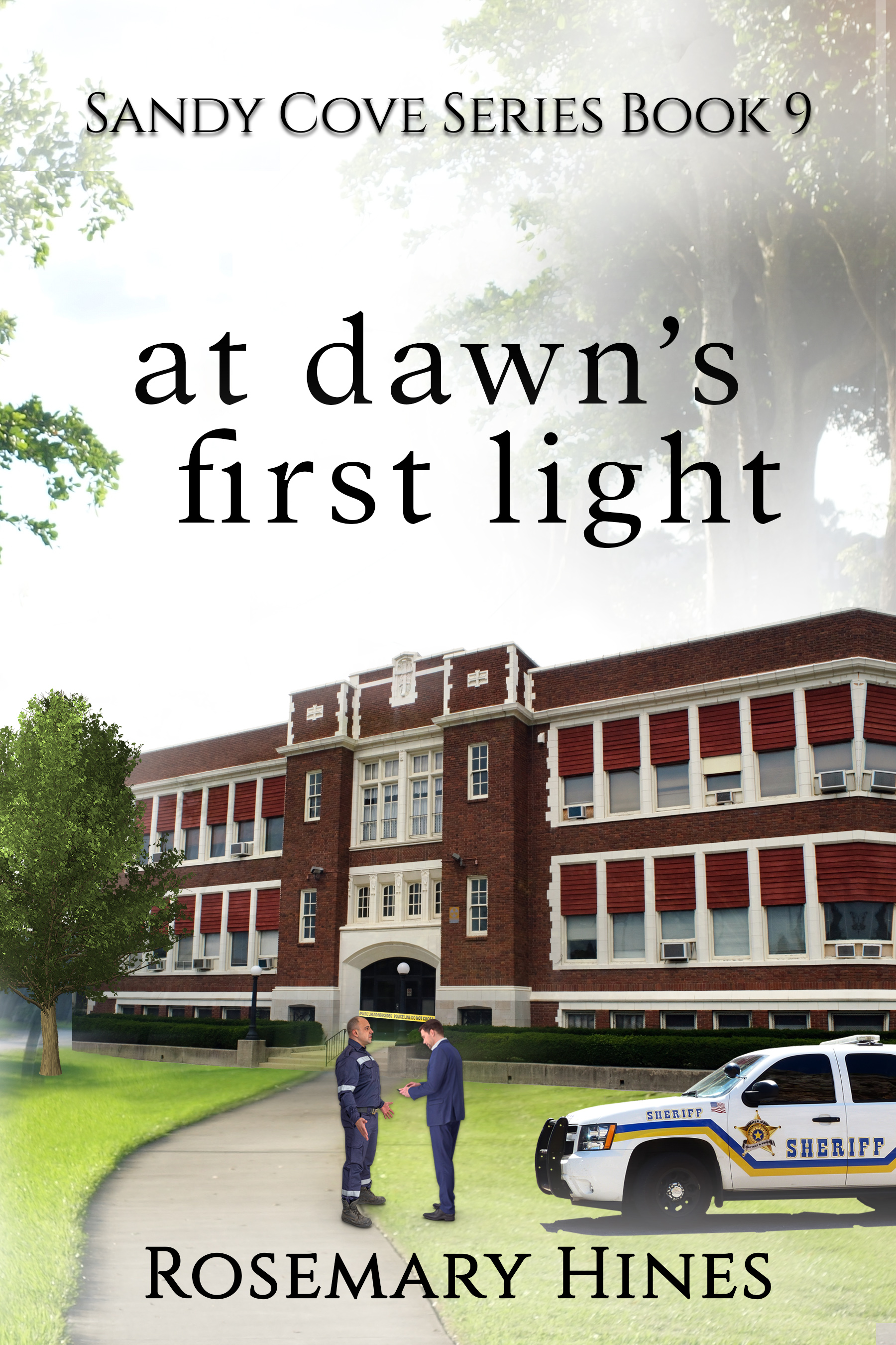At Dawn's First Light (Sandy Cove Series 9) by Rosemary Hines Goodreads