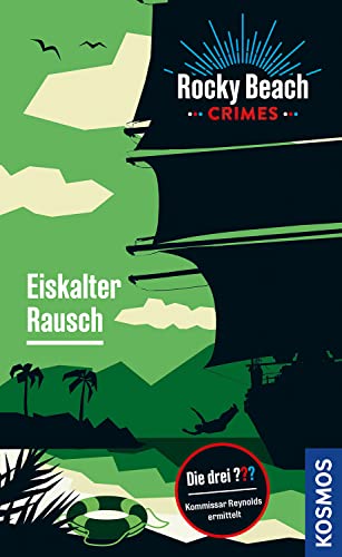 Rocky Beach Crimes. Eiskalter Rausch book cover