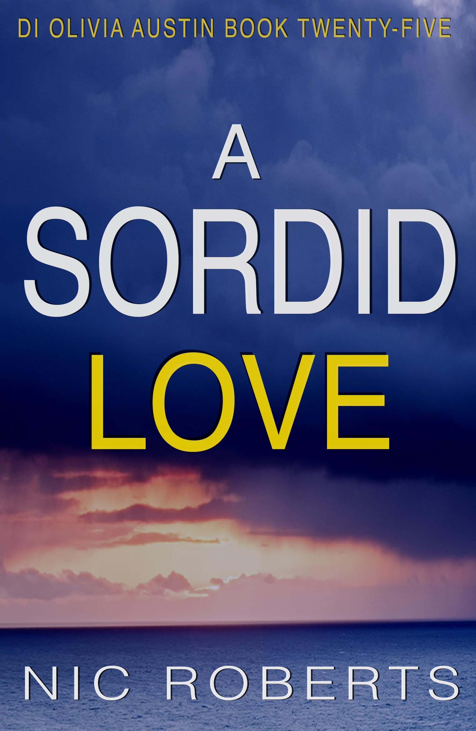 A Sordid Love