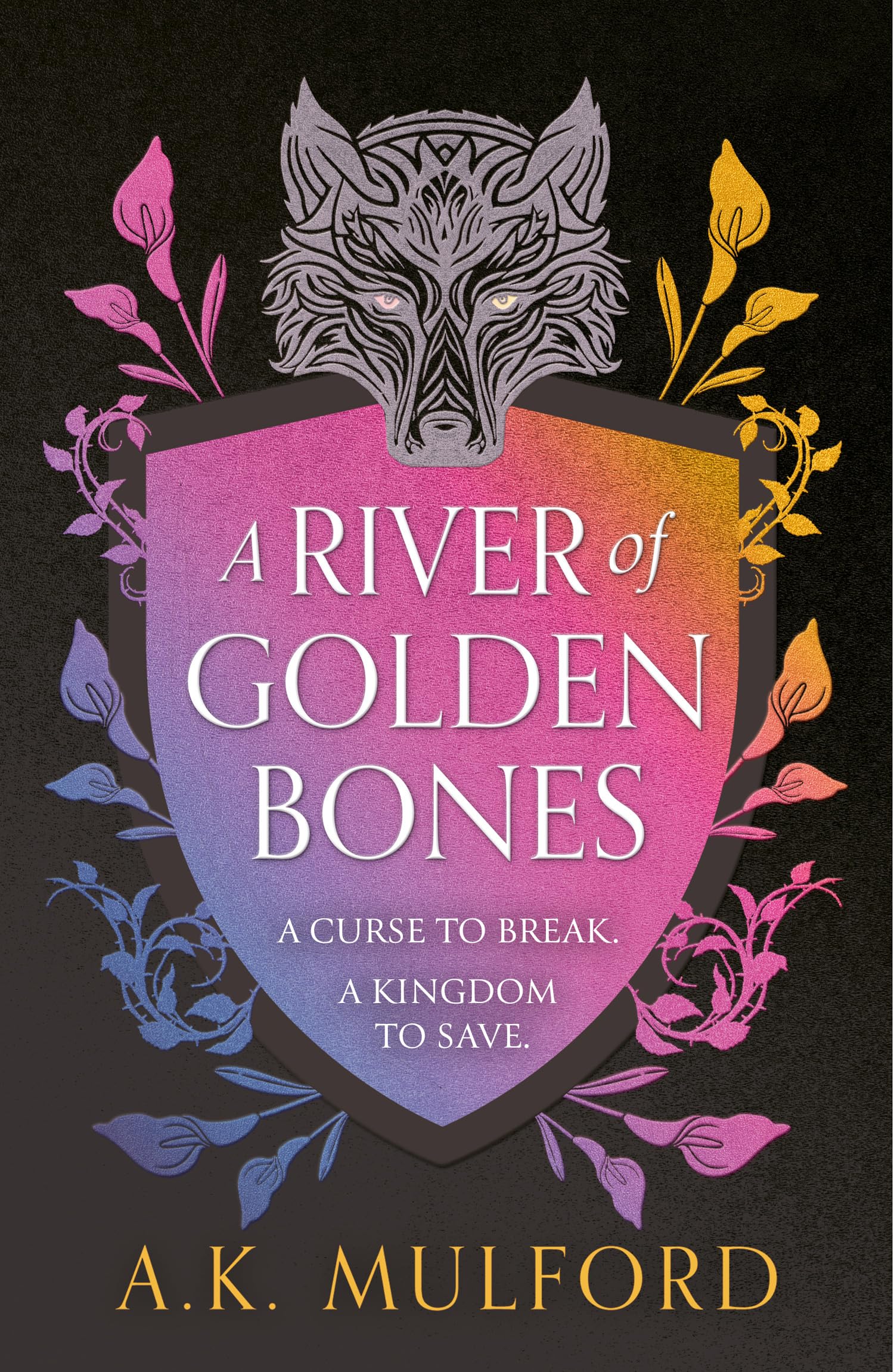 A River of Golden Bones (Golden Court #1)
