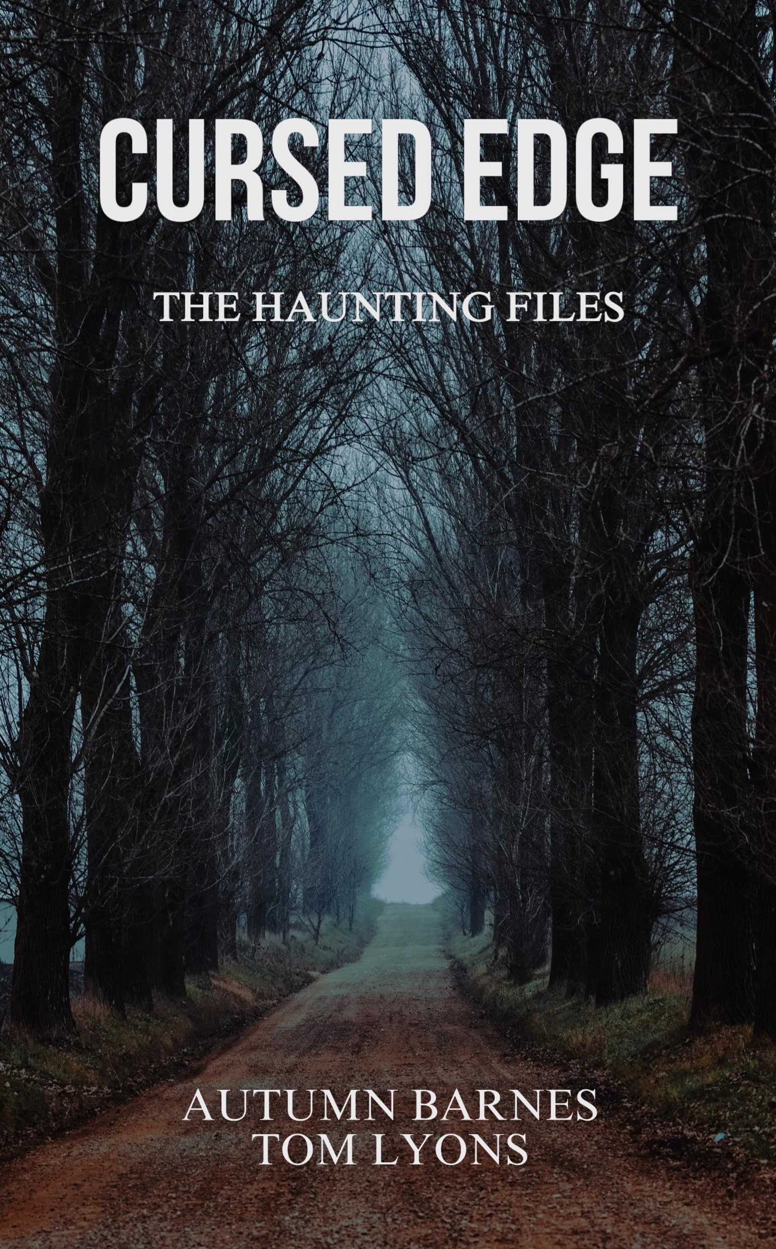 Cursed Edge: The Haunting Files