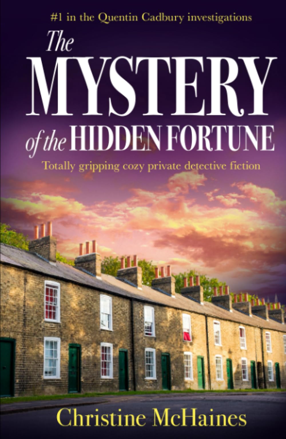 The Mystery of the Hidden Fortune by Christine McHaines Goodreads