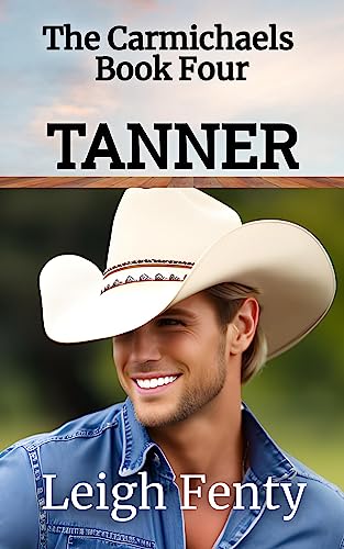 Tanner: The Carmichaels Book Four