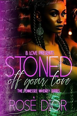 Stoned Off Your Love book cover