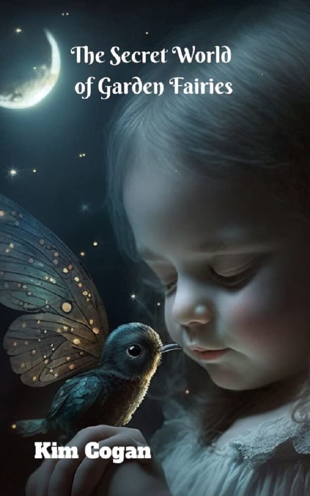 The Secret World of Garden Fairies: The Garden Mystery.